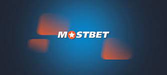Mostbet üstünlükləri və promosyonları
